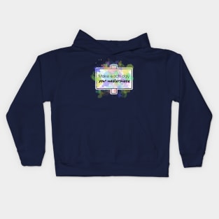 Inspirational Quotes - Make each day your Masterpiece Kids Hoodie